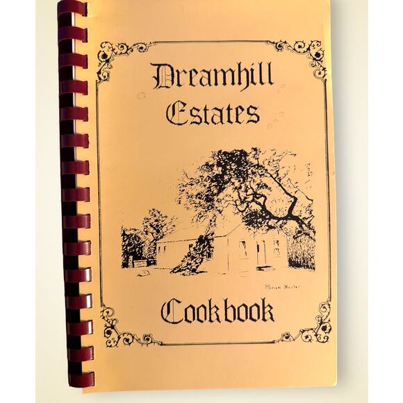 Vintage Other - Vintage 1991 Dreamhill Estates Cookbook Morris Press San Antonio Texas